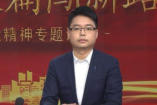 翟晓川：赛程密集不是借口 大家还是要尽力调整&打好每一场比赛